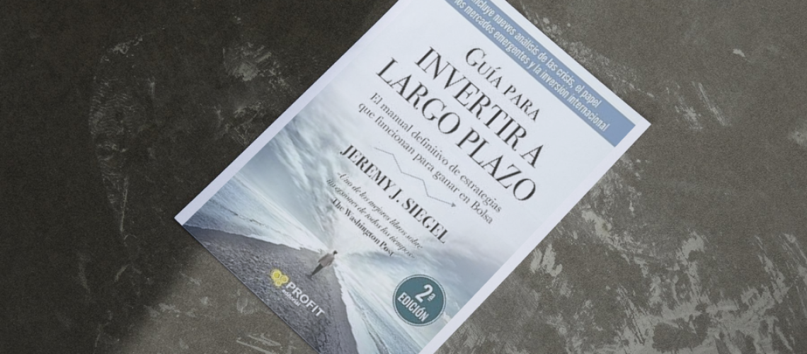 reseña-guia-para-invertir-a-largo-plazo-jeremy-siegel-luis-angel-aladro-trader.png